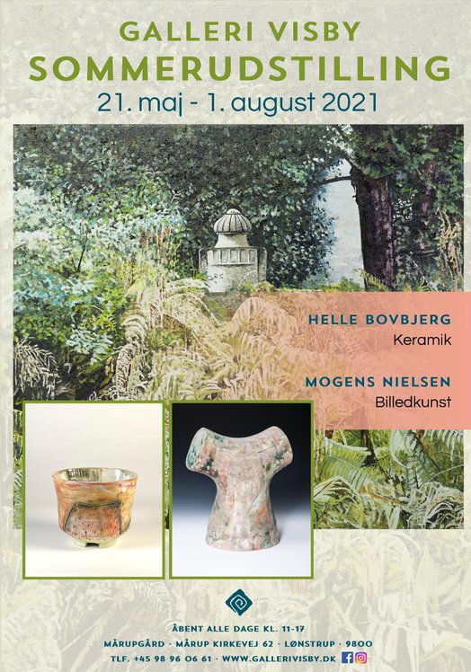 Udstillingsplakat - Galleri Visby Sommerudstilling 2021 - Helle Bovbjerg (keramik) og Mogens Nielsen (billedkunst)